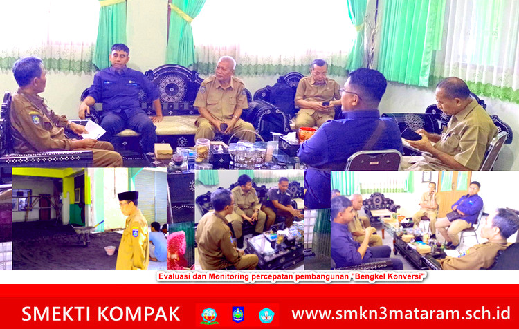 Monitoring Percepatan Bengkel Konversi SMKN 3 Mataram