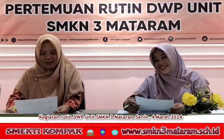 Pertemuan Rutin DWP Unit SMKN 3 Mataram