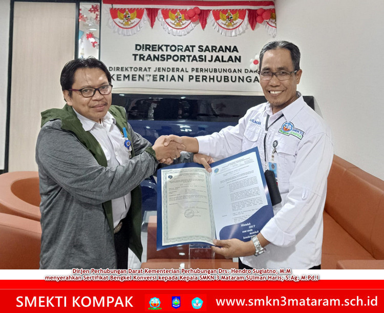 SMKN 3 Mataram Menerima Sertifikat Bengkel Konversi Grade B dari Kementerian Perhubungan